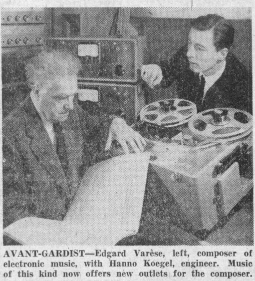 （图注中文）先锋们——图中左方人物，电子音乐作曲家埃德加德·瓦雷泽；右方人物，工程师汉诺·考格尔（Hanno Koegel）。这种音乐类型现在给作曲家们创造了新的可能。