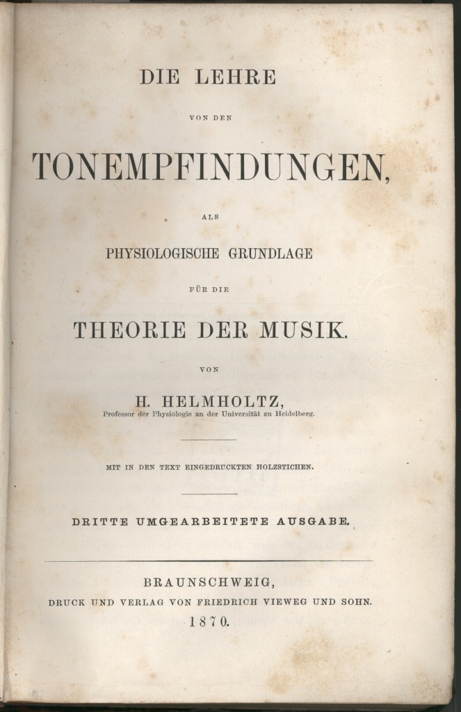 赫尔曼·冯·亥姆霍兹《作为音乐理论生理基础的音感》（1862）